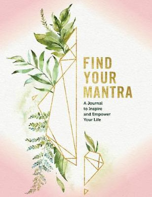 Find your mantra - A Journal